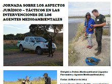 Jornada sobre aspectos jurídico-tácticos en las intervenciones de los Agentes Medioambientales