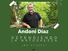 Defendiendo la naturaleza. ¿Me ayudas?, de Andoni Díaz