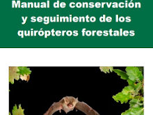Manual de conservación y seguimiento de los quirópteros forestales